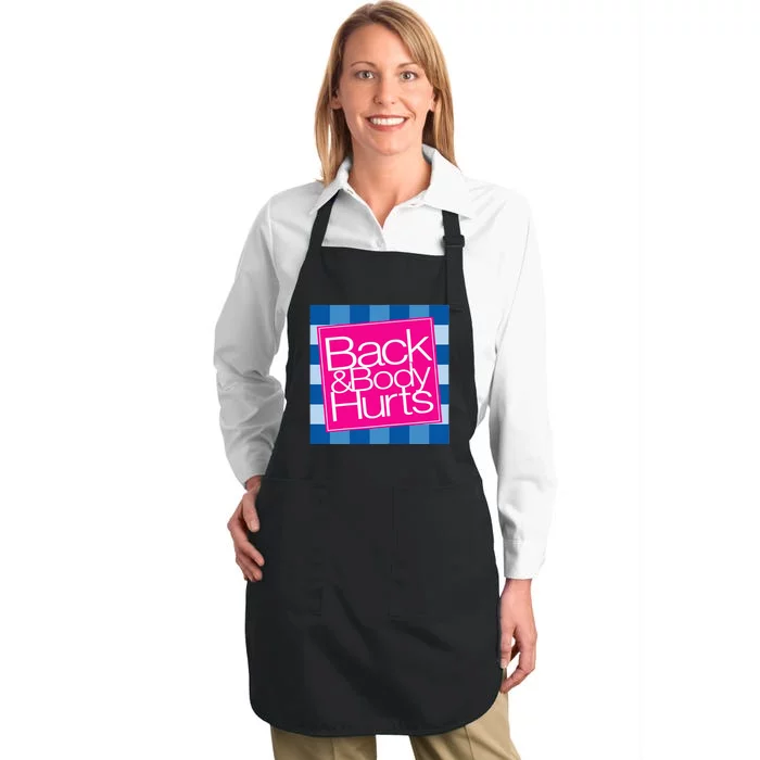 Funny Back Body Hurts Quote Workout Gym Top Full-Length Apron With Pocket