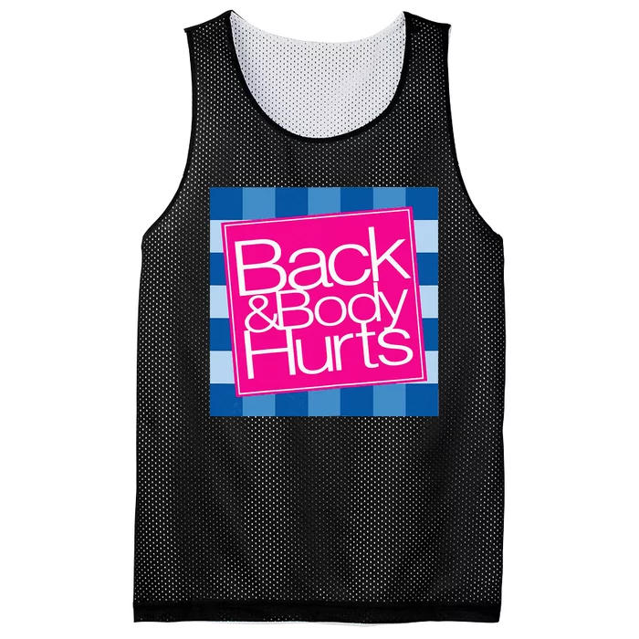 Funny Back Body Hurts Quote Workout Gym Top Mesh Reversible Basketball Jersey Tank