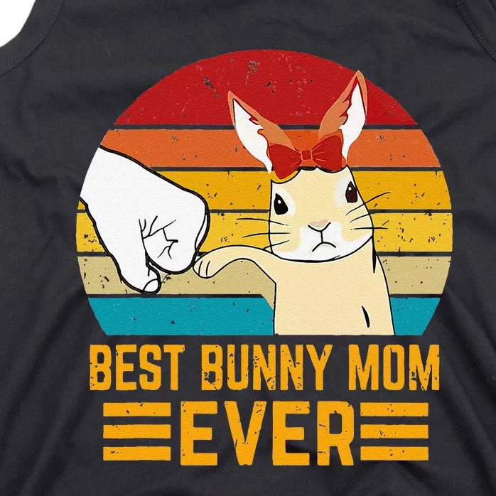 Funny Best Bunny Mom Ever Rabbit Bunny Gift Tank Top