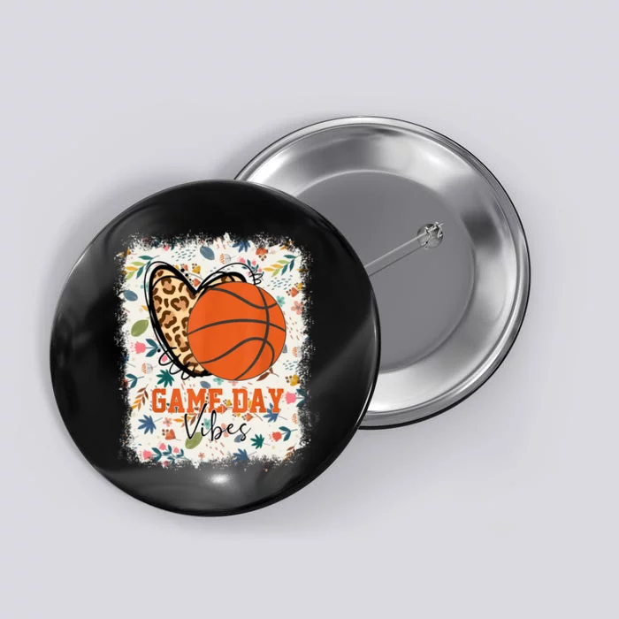 Floral Bleached Basketball Game Day Vibes Basketball Mom Button