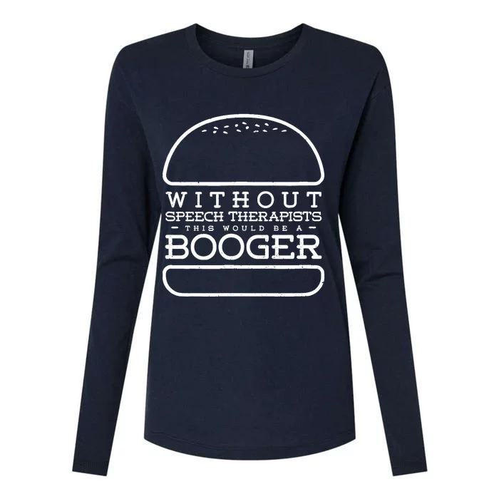 Funny Booger Burger Speech Therapy For Speech Therapist Womens Cotton Relaxed Long Sleeve T-Shirt