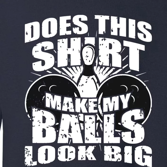 Funny Bowling Ball Shirts Gag Gift Bowling Shirts For Men Toddler Sweatshirt