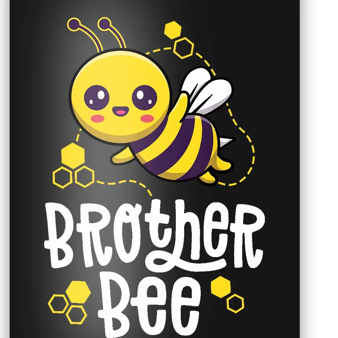 Family Bees Brother Bro First Bee Day Outfit Birthday Poster