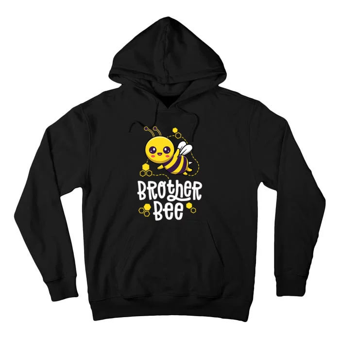 Family Bees Brother Bro First Bee Day Outfit Birthday Tall Hoodie