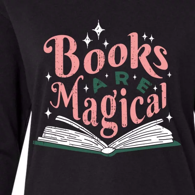 Funny Book Books Are Magical Library Reading Lovers Gift Womens Cotton Relaxed Long Sleeve T-Shirt