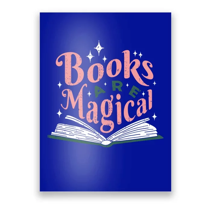 Funny Book Books Are Magical Library Reading Lovers Gift Poster