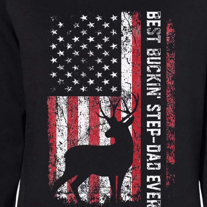 Flag Best Buckin Step Dad Ever Deer Hunting Fathers Day Womens California Wash Sweatshirt