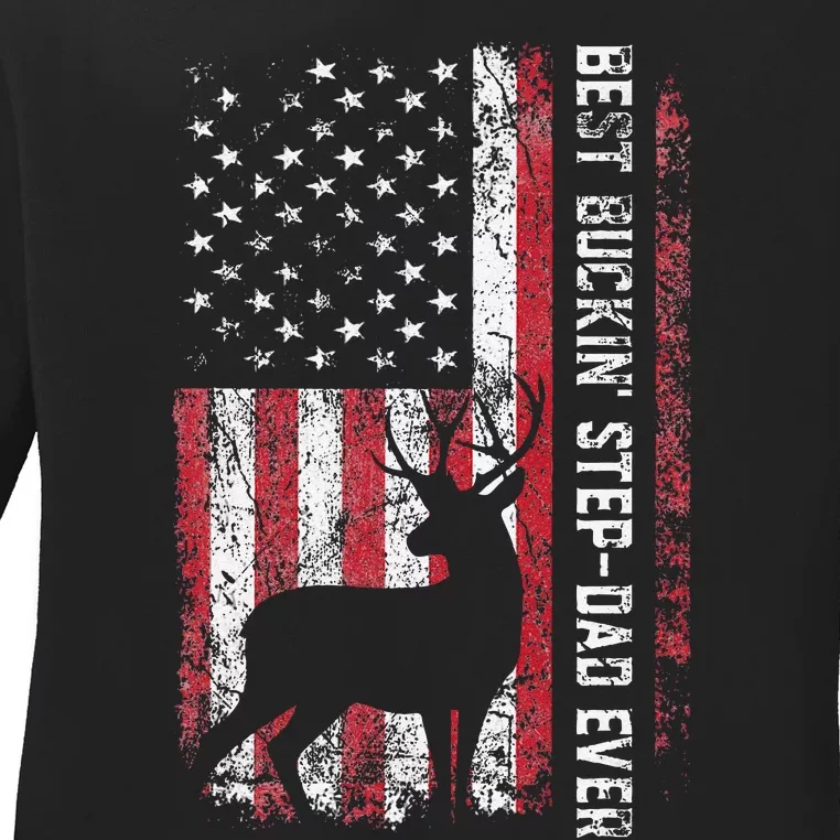 Flag Best Buckin Step Dad Ever Deer Hunting Fathers Day Ladies Long Sleeve Shirt