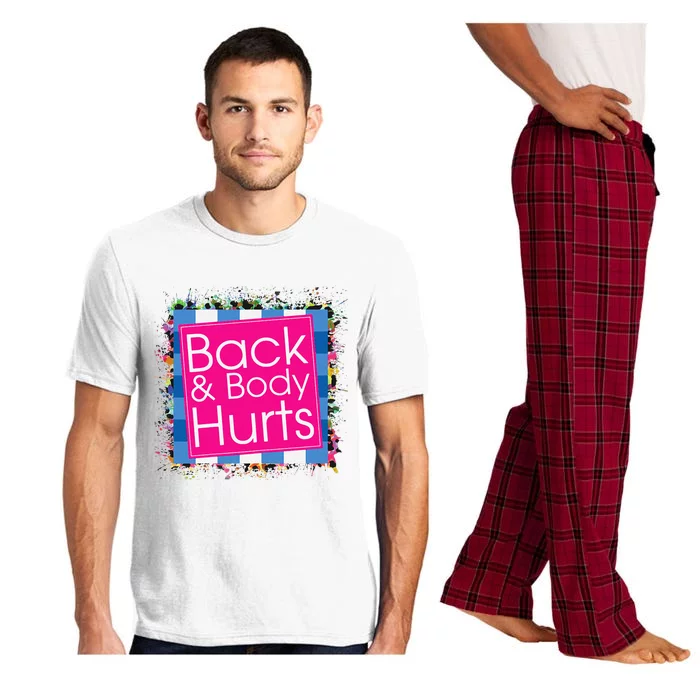 Funny Back Body Hurts Quote Workout Gym Top Pajama Set