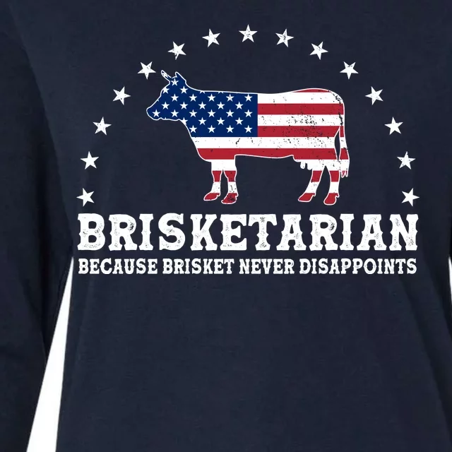 Funny Brisketarian Because Brisket Never Disappoints Womens Cotton Relaxed Long Sleeve T-Shirt