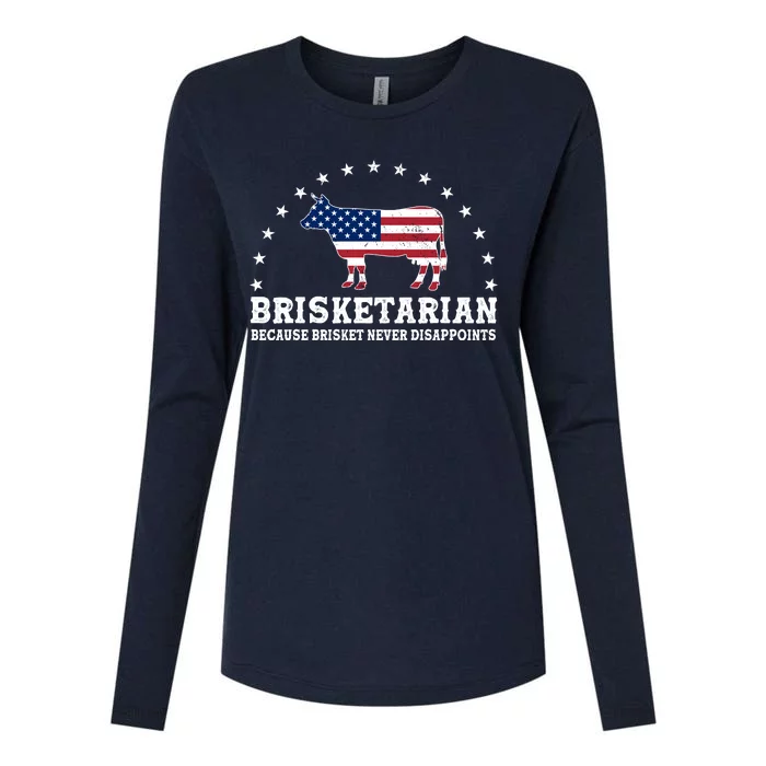 Funny Brisketarian Because Brisket Never Disappoints Womens Cotton Relaxed Long Sleeve T-Shirt