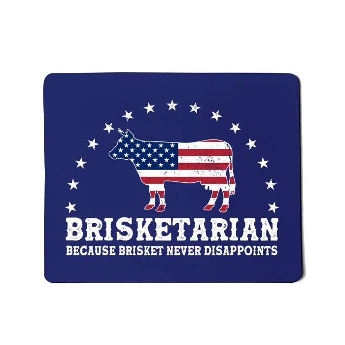 Funny Brisketarian Because Brisket Never Disappoints Mousepad