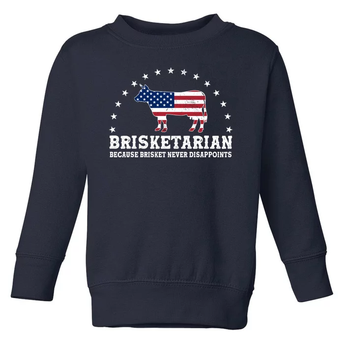 Funny Brisketarian Because Brisket Never Disappoints Toddler Sweatshirt