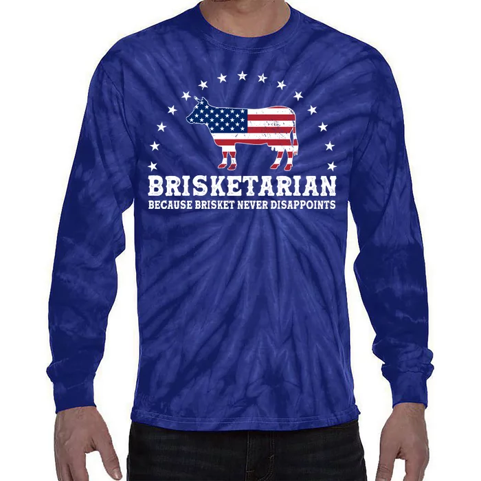 Funny Brisketarian Because Brisket Never Disappoints Tie-Dye Long Sleeve Shirt