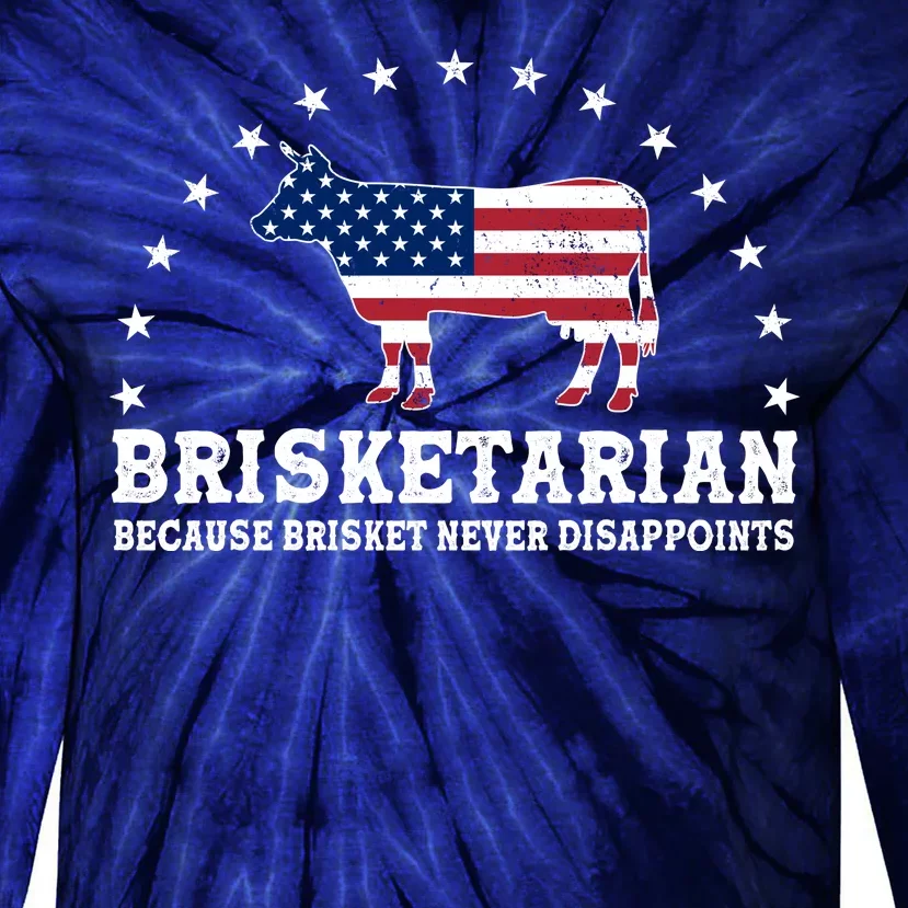 Funny Brisketarian Because Brisket Never Disappoints Tie-Dye Long Sleeve Shirt