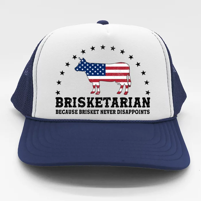 Funny Brisketarian Because Brisket Never Disappoints Trucker Hat