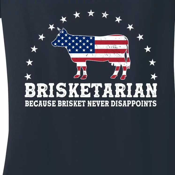 Funny Brisketarian Because Brisket Never Disappoints Women's V-Neck T-Shirt