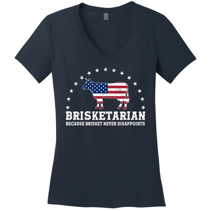 Funny Brisketarian Because Brisket Never Disappoints Women's V-Neck T-Shirt