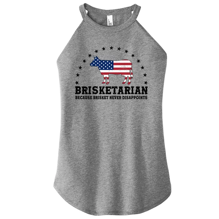 Funny Brisketarian Because Brisket Never Disappoints Women’s Perfect Tri Rocker Tank