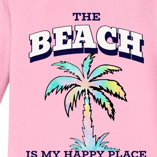 Family Beach Beach Is My Happy Place Vacation Baby Long Sleeve Bodysuit