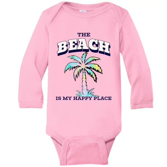 Family Beach Beach Is My Happy Place Vacation Baby Long Sleeve Bodysuit