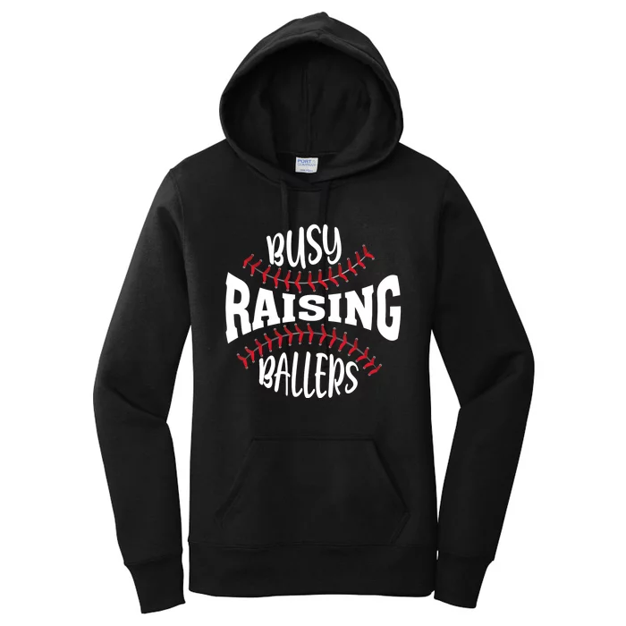 Funny Baseball - Busy Raising Ballers Women's Pullover Hoodie