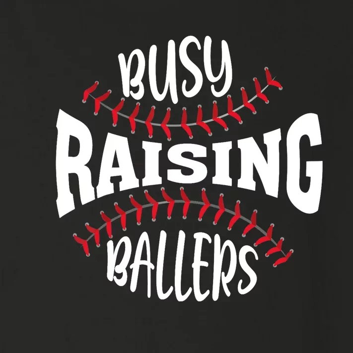 Funny Baseball - Busy Raising Ballers Toddler Long Sleeve Shirt