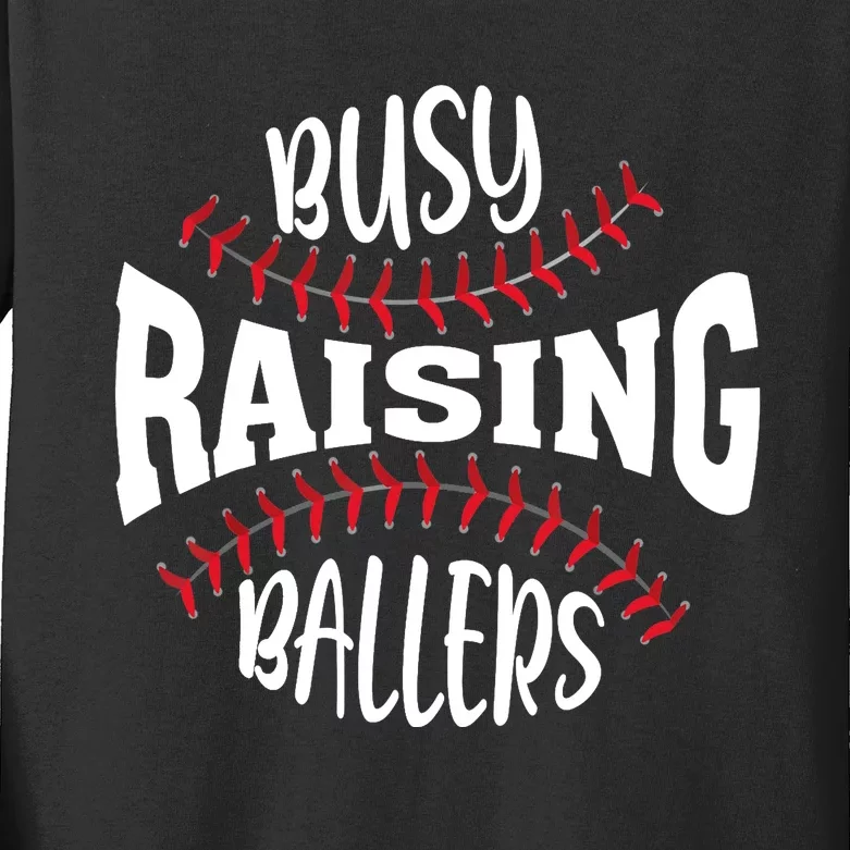 Funny Baseball - Busy Raising Ballers Kids Long Sleeve Shirt