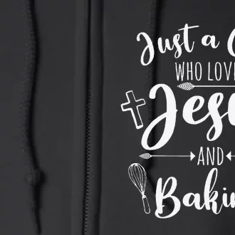 Funny Baking Baker Gift Cool Jesus Christian Bake Full Zip Hoodie