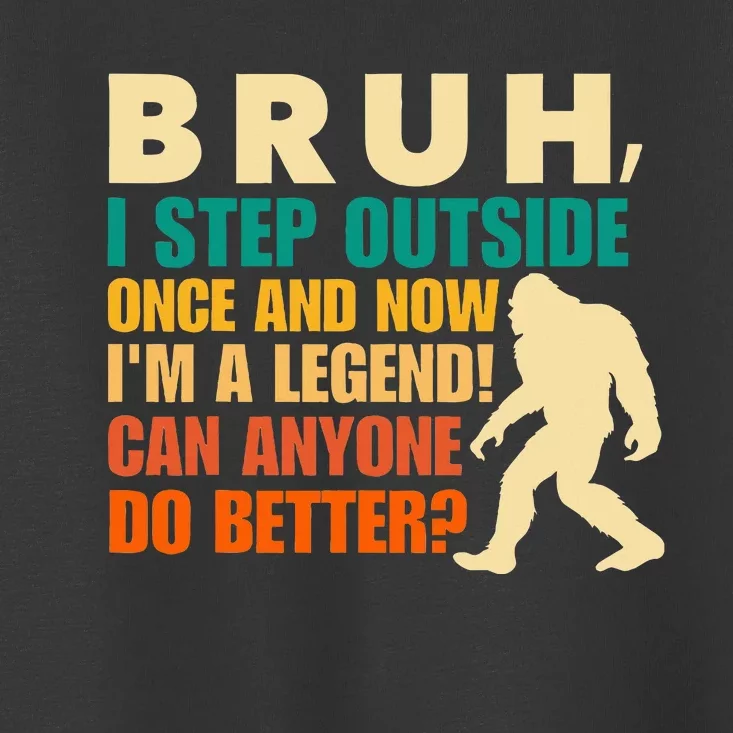 Funny Bigfoot Bruh Sasquatch Toddler T-Shirt