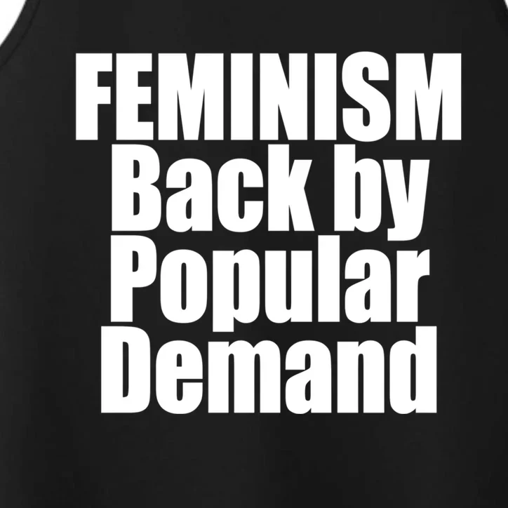 Feminism Back By Popular Ded Love Gift Performance Tank