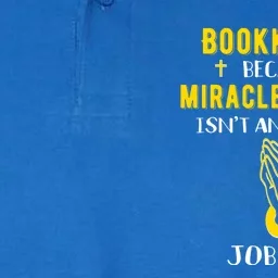 Funny Bookkeeper Because Miracle Worker Isn't A Job Title Gi Gift Softstyle Adult Sport Polo