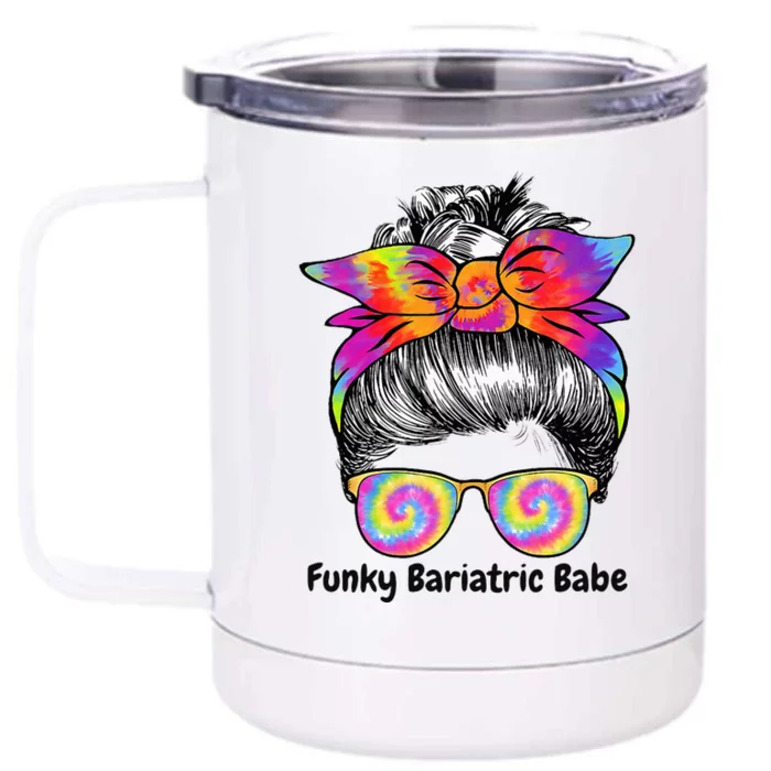 Funky Bariatric Babe Tie Dye Bariatric Surgery Front & Back 12oz Stainless Steel Tumbler Cup