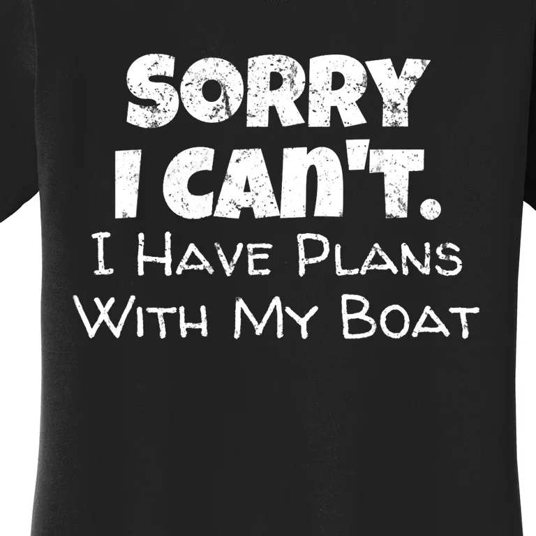 Funny Boating Boat Owner Women's T-Shirt