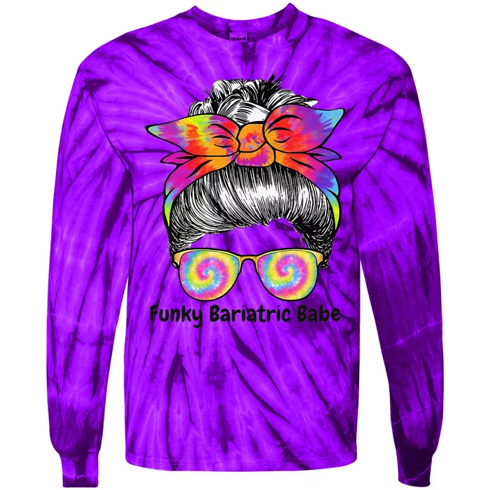 Funky Bariatric Babe Tie Dye Bariatric Surgery Tie-Dye Long Sleeve Shirt