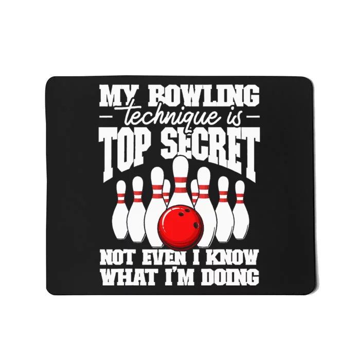 Funny Bowling Bowler Unveiling My Secret Technique Mousepad