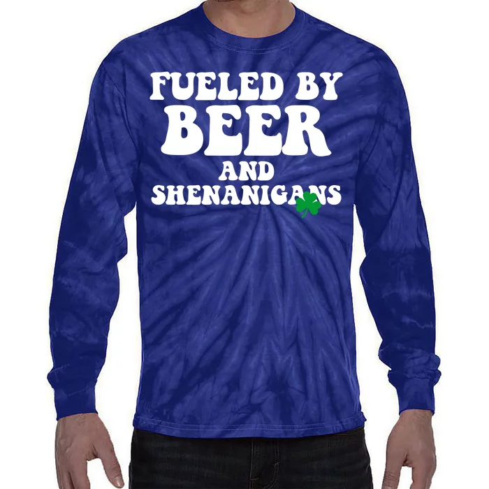 Fueled By Beer And Shenanigans St Patricks Day Tie-Dye Long Sleeve Shirt