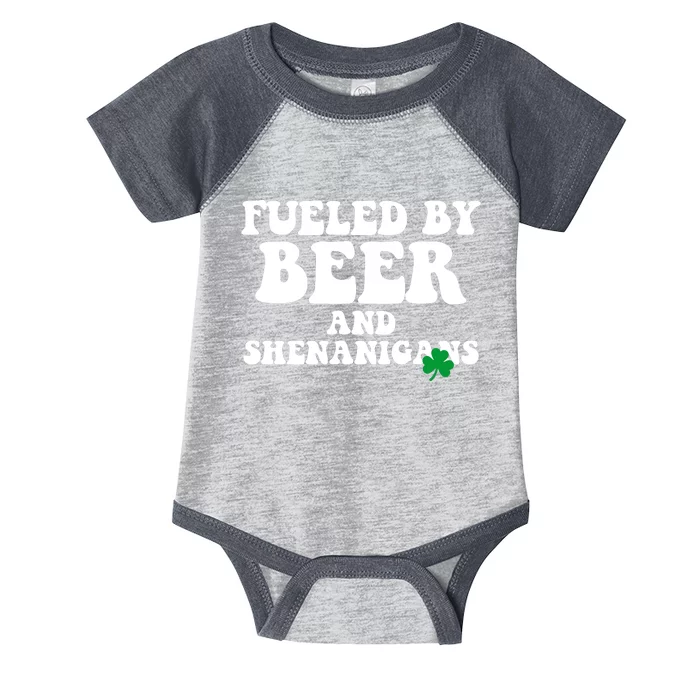 Fueled By Beer And Shenanigans St Patricks Day Infant Baby Jersey Bodysuit