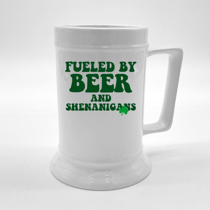 Fueled By Beer And Shenanigans St Patricks Day Front & Back Beer Stein