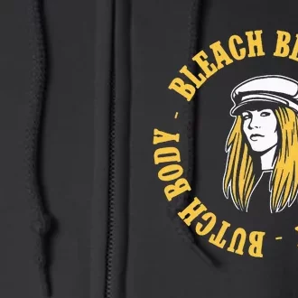 Funny Bleach Blonde Bad Built Butch Body Full Zip Hoodie