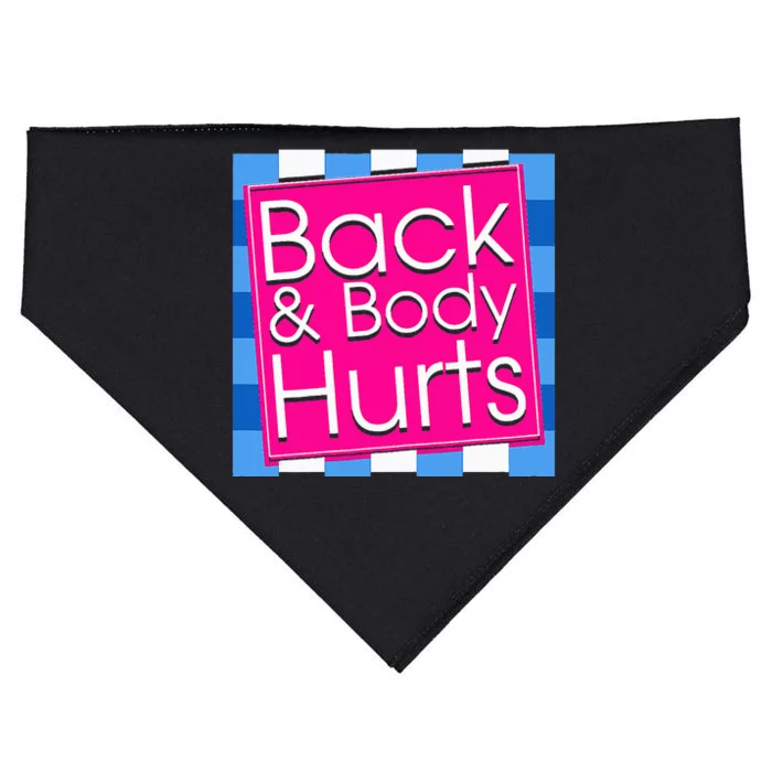 Funny Back Body Hurts Tee Quote Exercise Workout Gym USA-Made Doggie Bandana