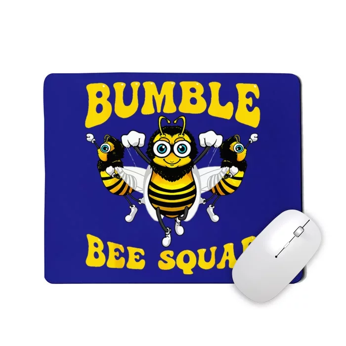 Funny Bumble Bee Design For Women Bee Squad Buddies Mousepad