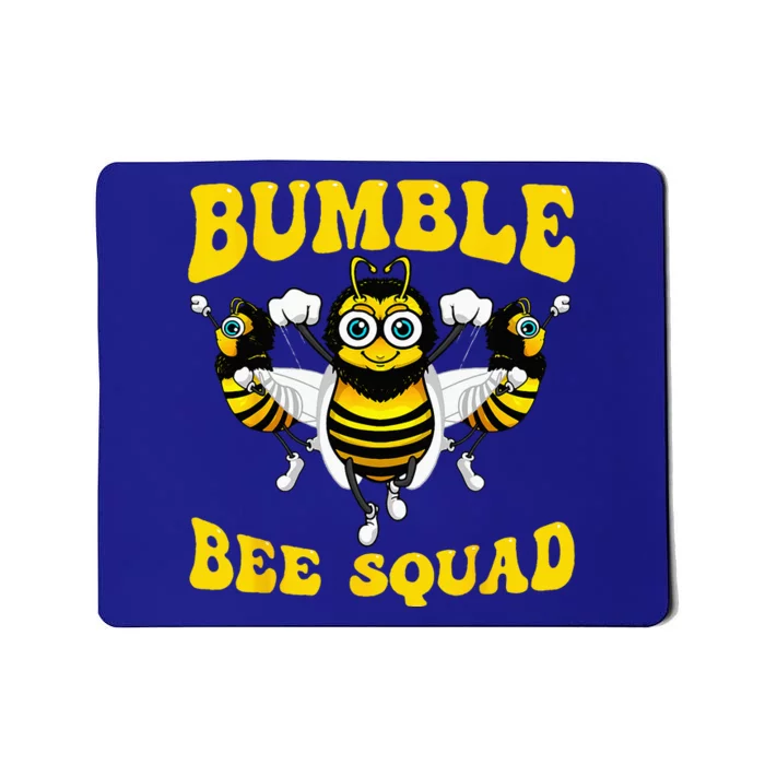 Funny Bumble Bee Design For Women Bee Squad Buddies Mousepad