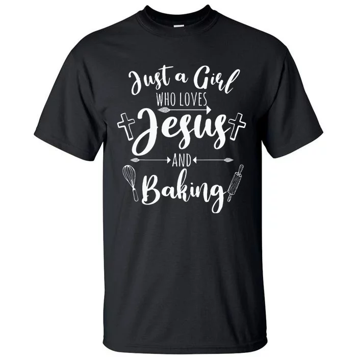 Funny Baking Baker Gift For Women Cool Jesus Christian Bake Tall T-Shirt