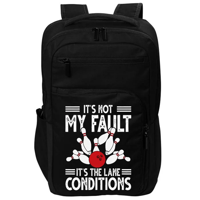 Funny Bowling Bowler Team Bowling Lane Spare Impact Tech Backpack