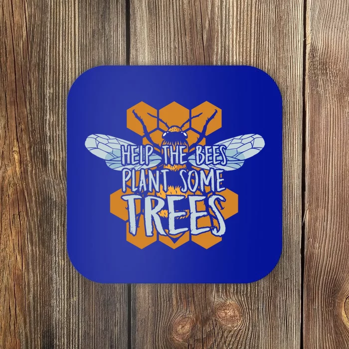 Funny Beekeeper Bee Gift Help The Bees Plant Some Trees Great Gift Coaster