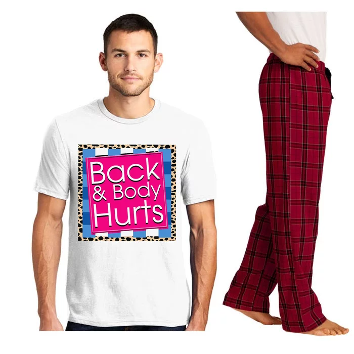 Funny Back Body Hurts Quote Workout Gym Pajama Set