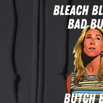 Funny Bleach Blonde Bad Built Butch Body Full Zip Hoodie