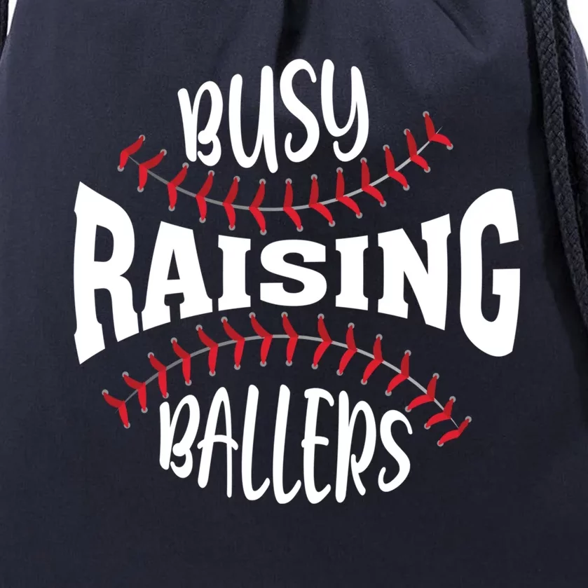 Funny Baseball - Busy Raising Ballers Drawstring Bag