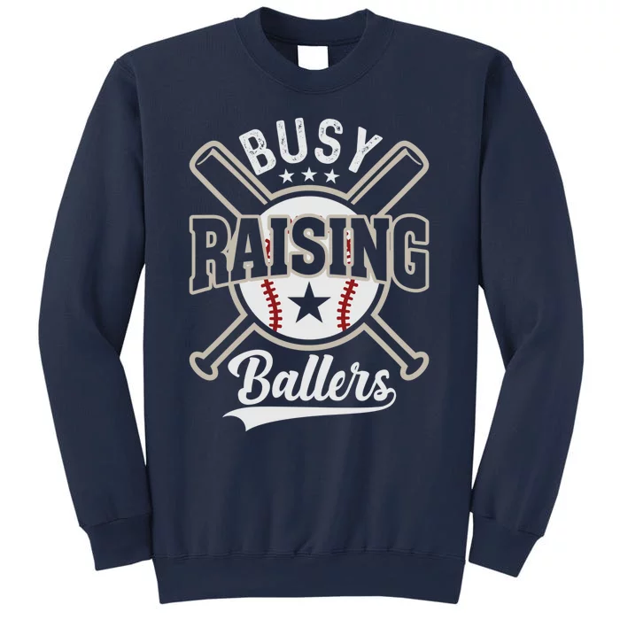 Funny Baseball - Busy Raising Ballers Sweatshirt